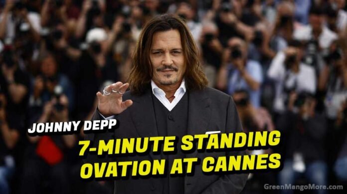 At Cannes, Johnny Depp Recives overwelming standing ovation of 7 long minutes
