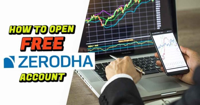 Open-Zerodha-Account-free Open Zerodha Demate Account For Free. Steps to create Zerodha Account For Free.