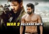 War 2 Release Date: Hrithik Roshan, Jr NTR’s Film To Hit Theatres On THIS Date! WAR 2 Release date is out. Check out when Hritik and Jr. NTR's film War 2 is going to release!
