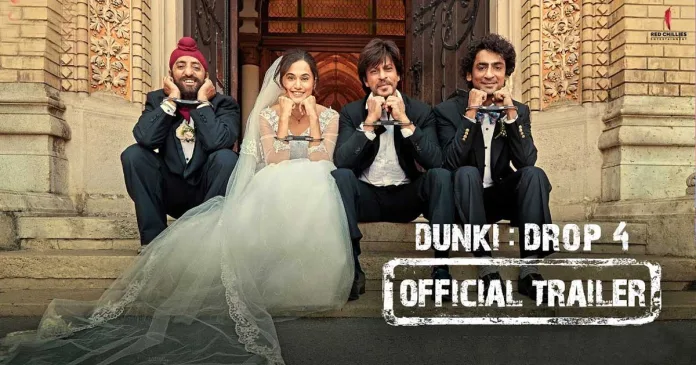 Shah Rukh Khan, Vicky Kaushal and Tapsi Pannu's Dunki Official Trailer is Out