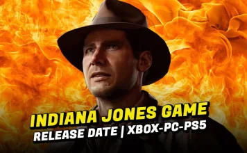 Indiana Jones and the Great Circle: New Game Trailer Confirms Xbox, PS5, and PC Release Date! Indiana Jones and the Great Circle Game Release Date | Game Availability in PC, Xbox and PS5