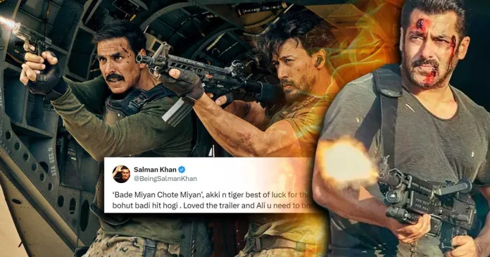 Salman Khan on Twitter Wrote best wishes for Akshay Kumar and Tiger Shroff's upcoming film Bade Miya Chote Miya Trailer.