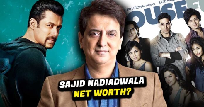 Sajid-Nadiadwala-net-worth Net Worth of Sajid Nadiadwala: A Comprehensive Overview