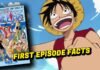 One Piece First Episode’s Date, History and Facts Epic Start of One Piece: How It All Began - First Episode Date, History and Facts